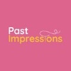 Past Impressions