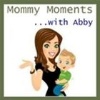 Mommy Moments with A