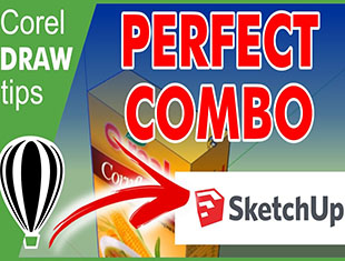CorelDraw完美结合Sketchup建模教程